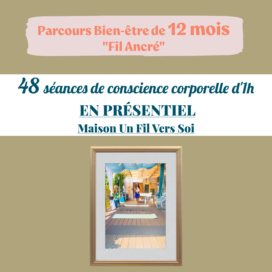 Parcours «  Fil ancré » 120€/mois pendant 12 mois « Présentiel »