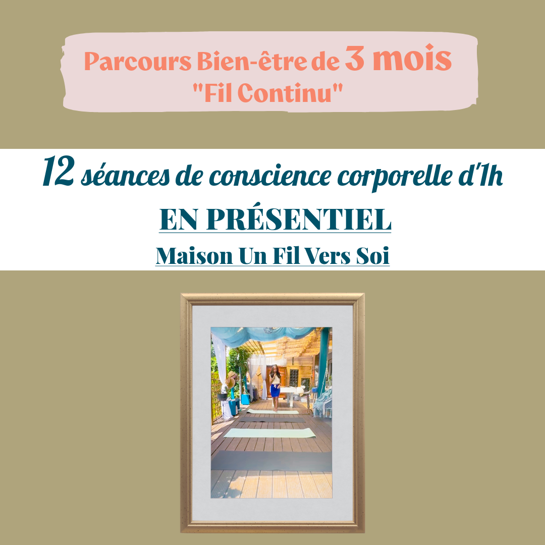 Parcours «  Fil continu » 140€/mois pendant 3 mois « Présentiel »