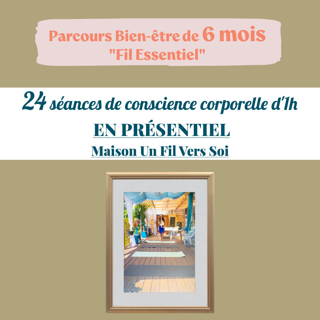 Parcours «  Fil essentiel » 130€/mois pendant 6 mois « Présentiel »