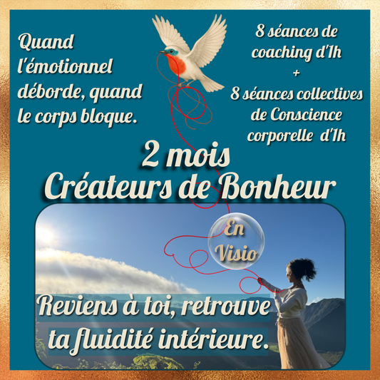 Parcours Créateur de Bonheur 2 mois - Formule Essentielle