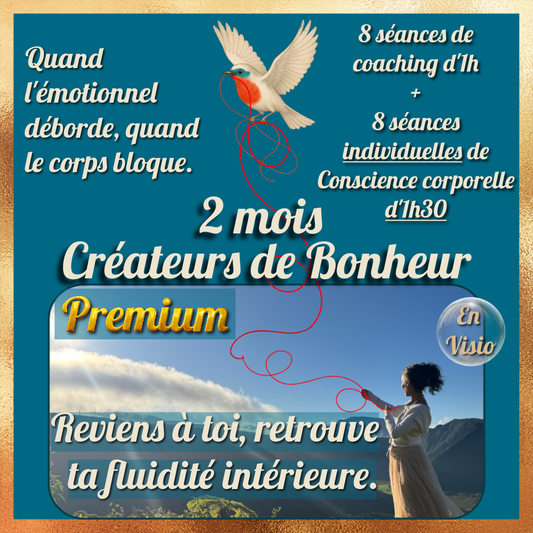 Parcours Créateur de Bonheur 2 mois - Formule Premium